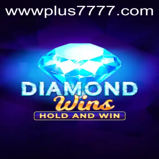 Explore the Thrilling World of DiamondWins: Plus7777 Game Overview and Features