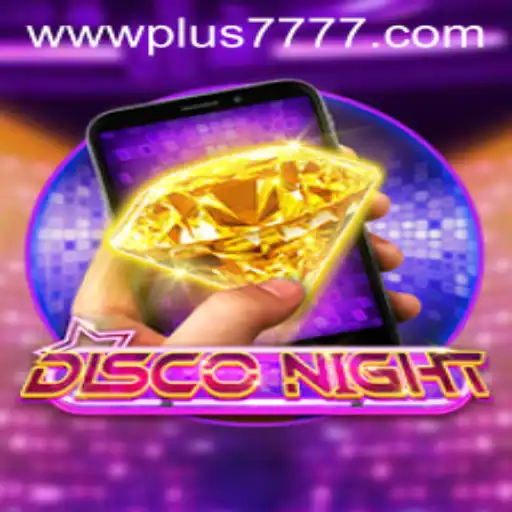 Dive into the World of DiscoNightM: The Ultimate Plus7777 Gaming Experience