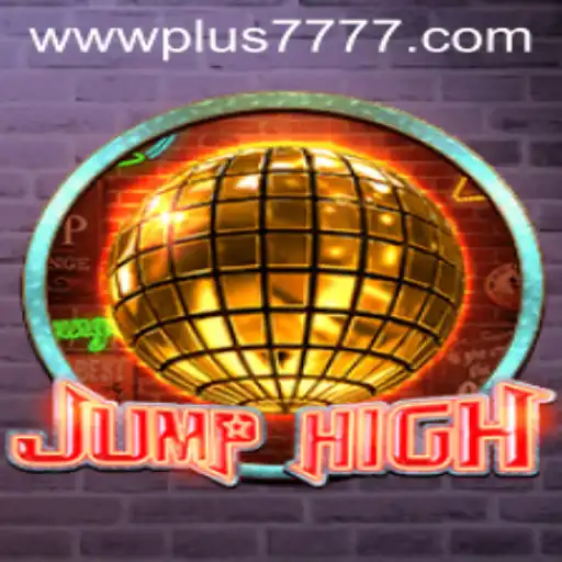 JumpHigh: The Innovative Gaming Experience with Plus7777