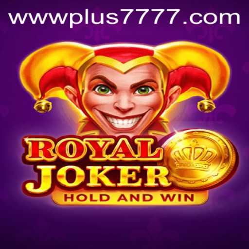 Exploring the Exciting World of RoyalJoker Plus7777